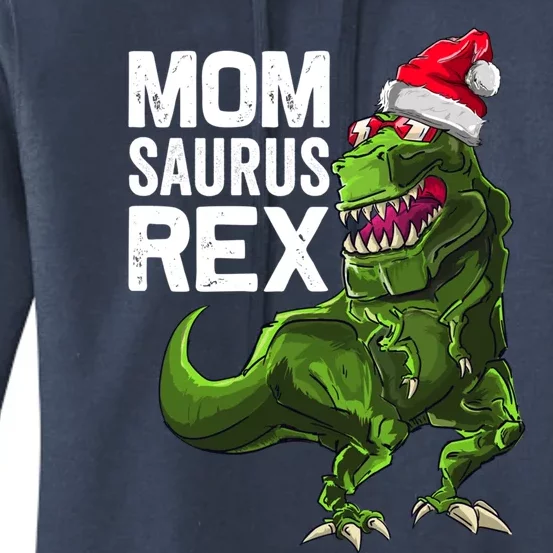 Momsaurus Rex Funny Family Matching Trex Mom Christmas Gift Meaningful Gift Women's Pullover Hoodie