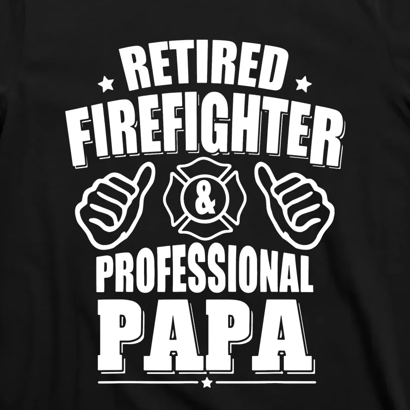 Mens Retired Firefighter & Papa Retirement Gift T-Shirt