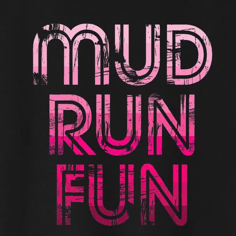 Mud Run Fun Mudder Pink Trail Running And Mudding Women's Crop Top Tee