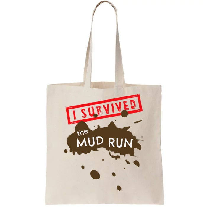 Mud Run Fun I Survived Team Runners Running Workout Tote Bag