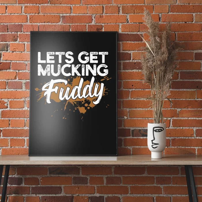 Mud Run Gear Funny 5k Marathon Running Apparel Mud Team Poster