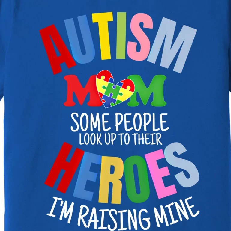 Mom Raising Hero Puzzle Heart Autism Awareness Mothers Day Gift Premium T-Shirt