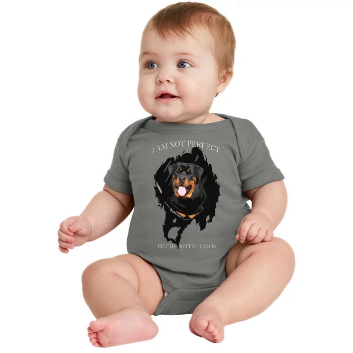 My Rottweiler Is Perfect Dogs Baby Bodysuit