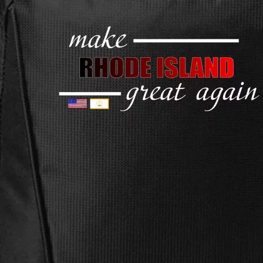 Make Rhode Island Great Again City Backpack