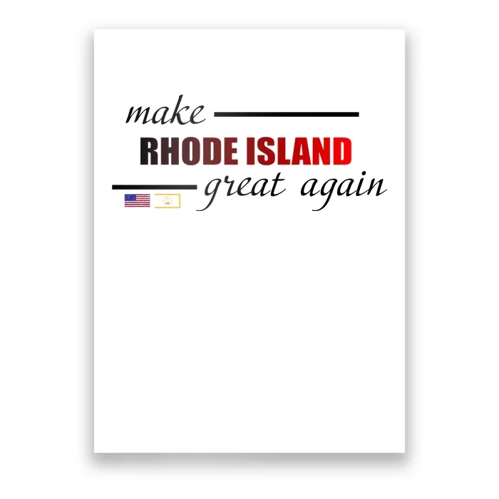 Make Rhode Island Great Again Poster