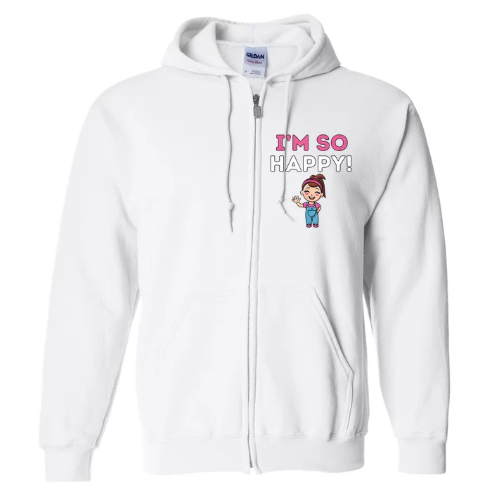 Ms Rachel Im So Happy Preschool Full Zip Hoodie