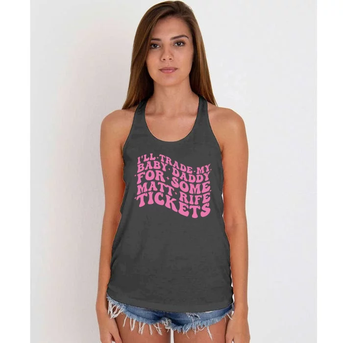 Matt Rife Ill Trade My Baby Daddy Women's Knotted Racerback Tank