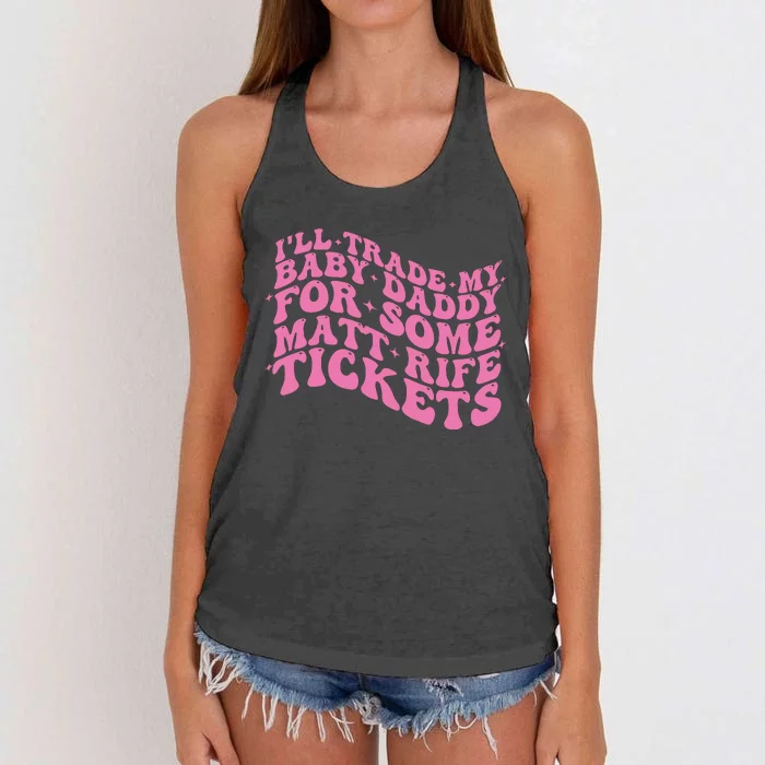 Matt Rife Ill Trade My Baby Daddy Women's Knotted Racerback Tank