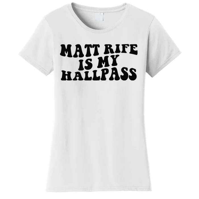 Matt Rife Is My Hallpass Two Sided Women's T-Shirt