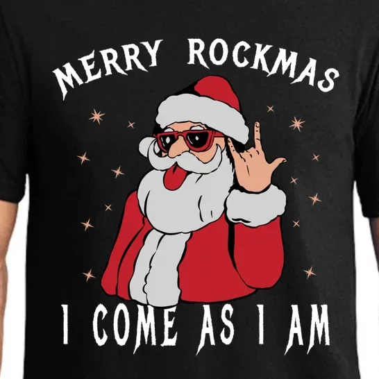 Merry Rockmas I Come As I Am Funny Santa Claus Rock And Roll Gift Pajama Set