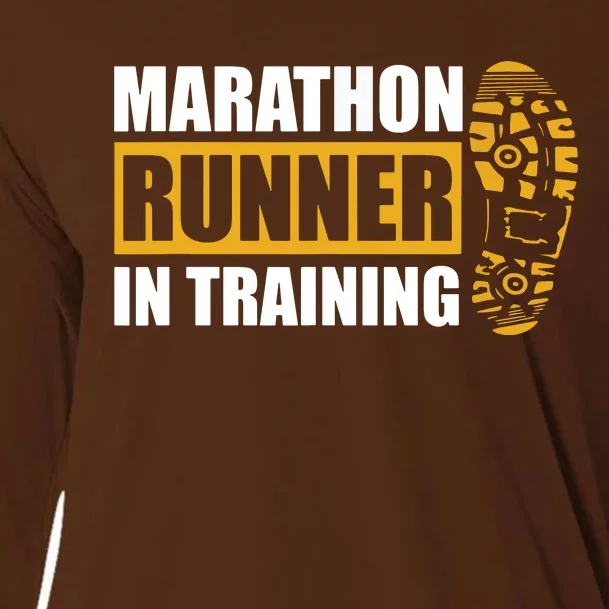 Marathon Runner In Training Quote For A Marathon Runner Cooling Performance Long Sleeve Crew