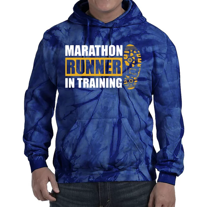 Marathon Runner In Training Quote For A Marathon Runner Tie Dye Hoodie