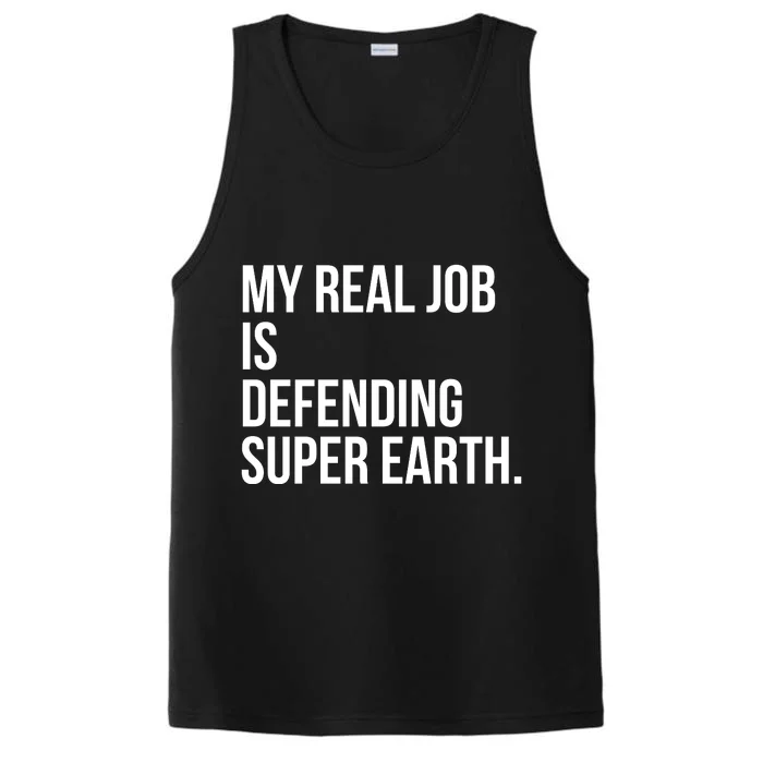 My Real Job Is Defending Super Earth Performance Tank