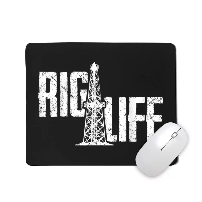 Mens Rig Life Oilfield Oilfield Rig Mousepad