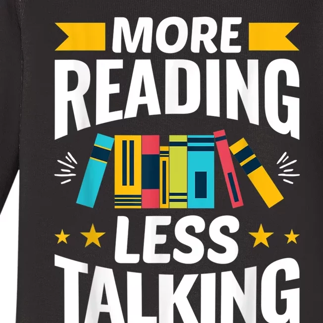 More Reading Less Talking Funny Library Reading Lovers Baby Long Sleeve Bodysuit