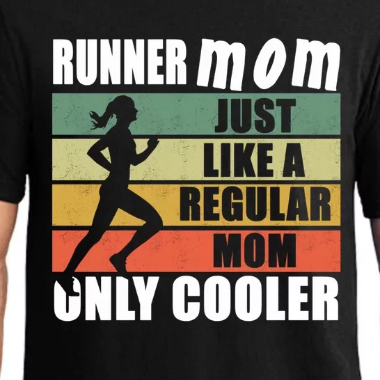 Mom Running Marathon Moms Runner Mom Just Like A Regular Mom Great Gift Pajama Set