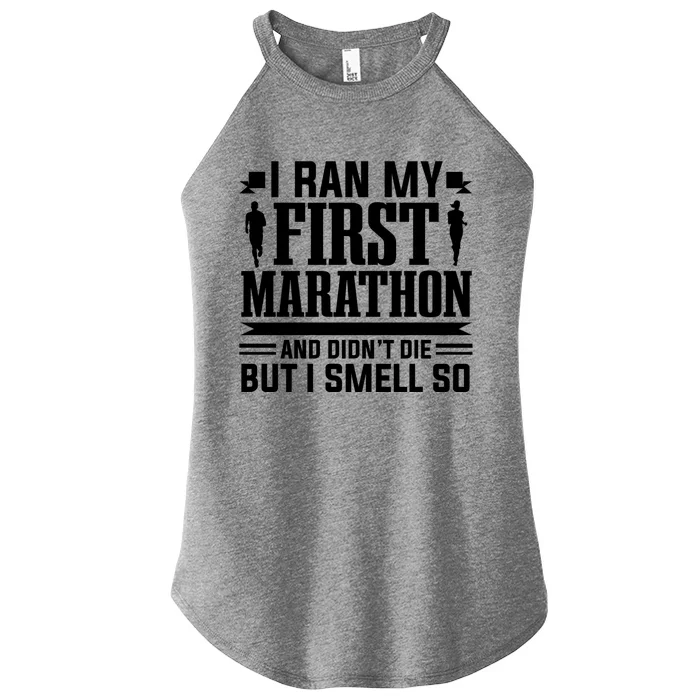 Marathon Running Marathon Runner I Ran My First Marathon Gift Women’s Perfect Tri Rocker Tank