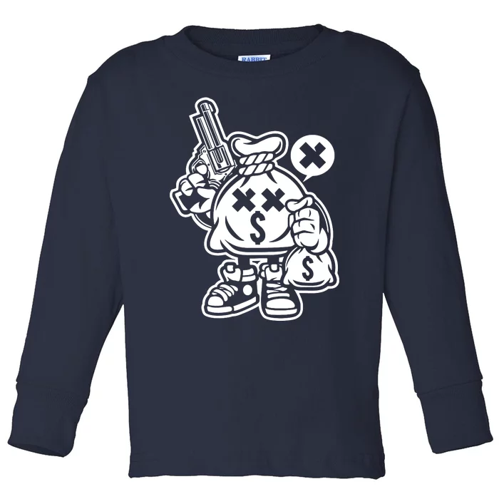 Money Robbery Toddler Long Sleeve Shirt