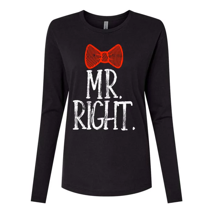 Mr Right Mrs Always Righgift Funny Wedding Gift Womens Cotton Relaxed Long Sleeve T-Shirt