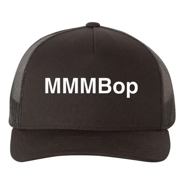 Mmmbop Retro Music Fun 90s S Tops Yupoong Adult 5-Panel Trucker Hat