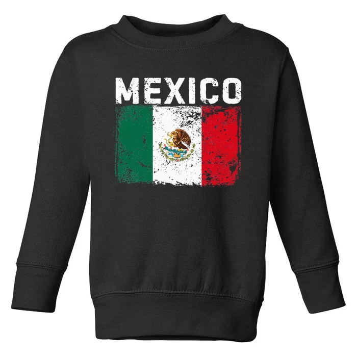 Mexico Roots Mexican Flag Pride Hispanic Heritage Toddler Sweatshirt