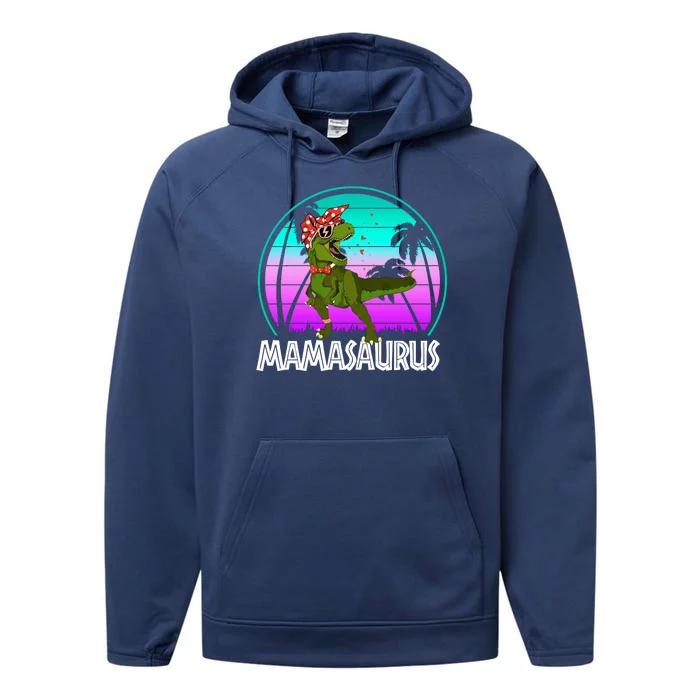 Mamasaurus Rex Mama Dinosaur Retro Dino Performance Fleece Hoodie