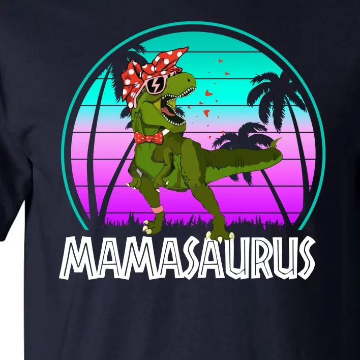 Mamasaurus Rex Mama Dinosaur Retro Dino Tall T-Shirt