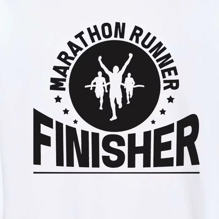 Marathon Runner Marathon Finisher Marathon Marathoners Garment-Dyed Sweatshirt