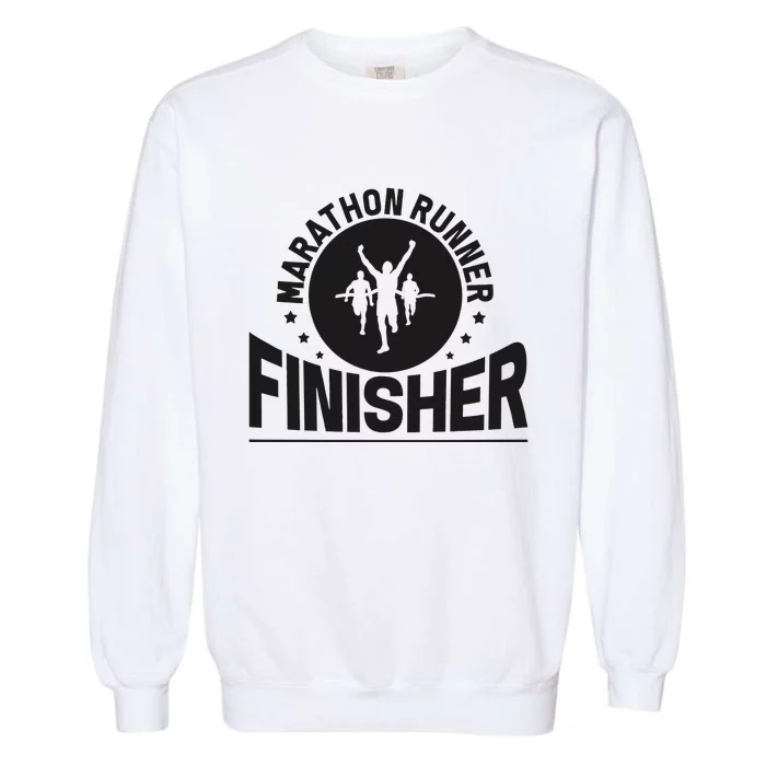 Marathon Runner Marathon Finisher Marathon Marathoners Garment-Dyed Sweatshirt