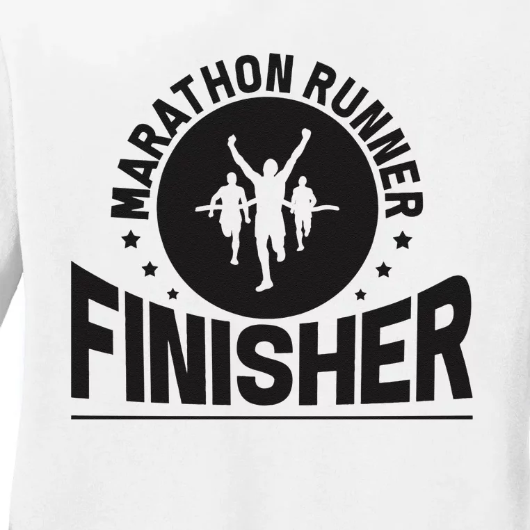 Marathon Runner Marathon Finisher Marathon Marathoners Ladies Long Sleeve Shirt