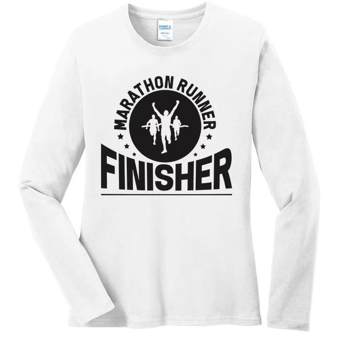 Marathon Runner Marathon Finisher Marathon Marathoners Ladies Long Sleeve Shirt