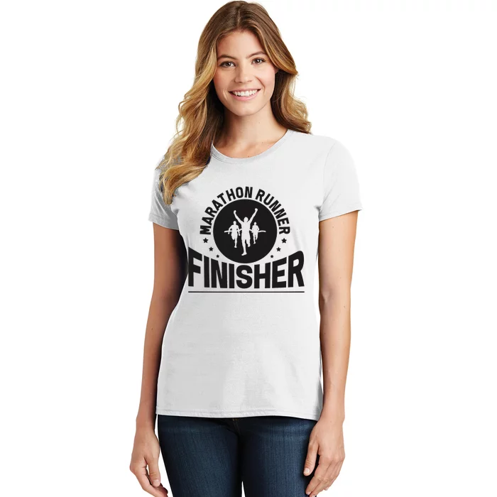 Marathon Runner Marathon Finisher Marathon Marathoners Women's T-Shirt