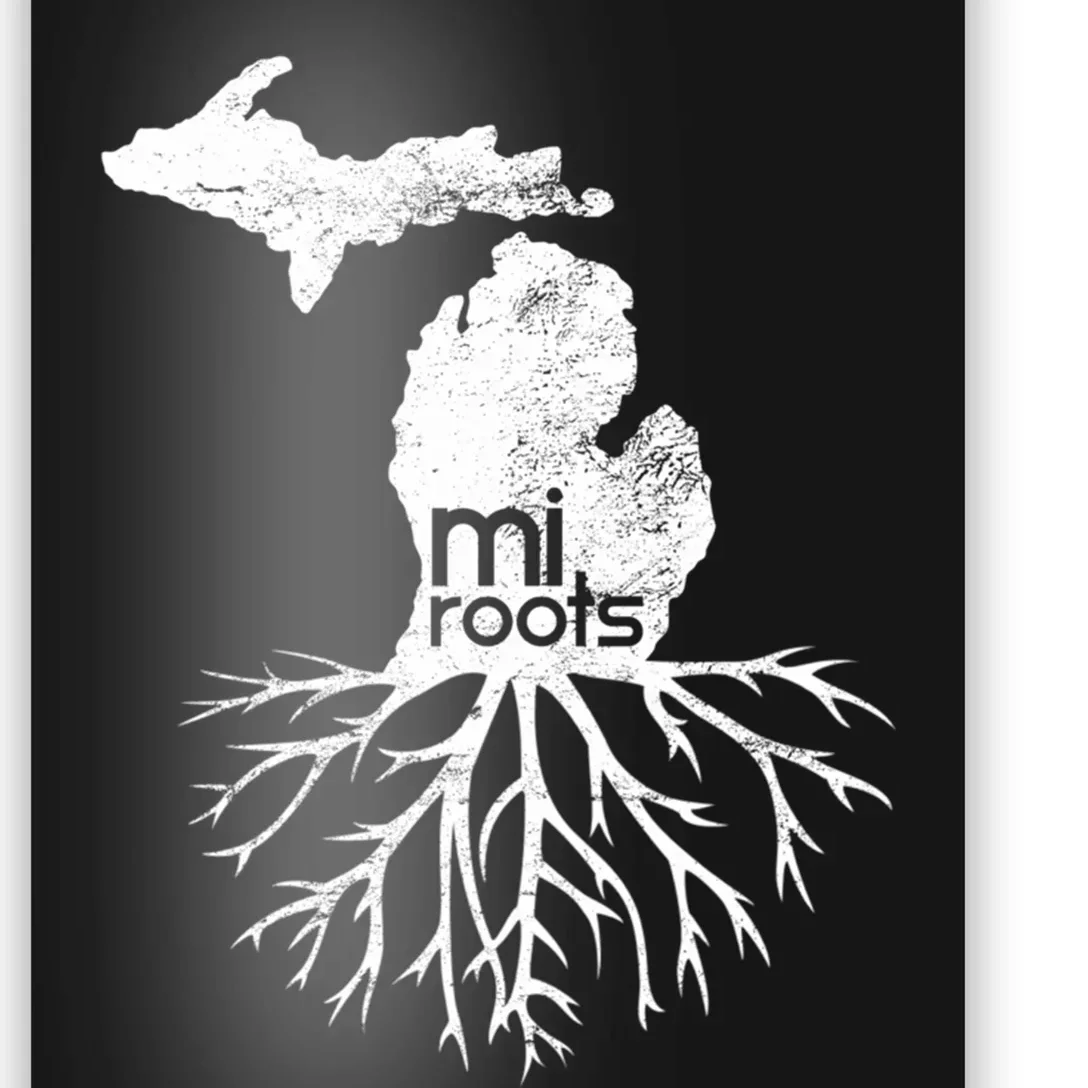 Mi Roots Michigan Map Native Michigander Gift Home State Gift Poster