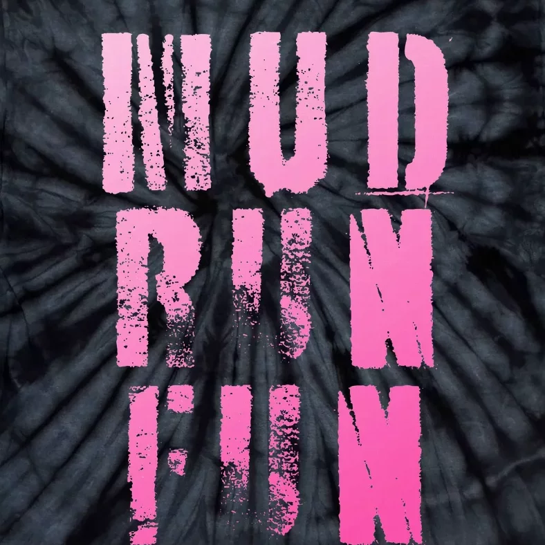 Mud Run Mud Run Fun Obstacle Race Tie-Dye T-Shirt