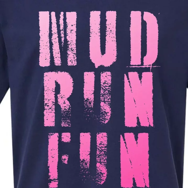 Mud Run Mud Run Fun Obstacle Race Sueded Cloud Jersey T-Shirt