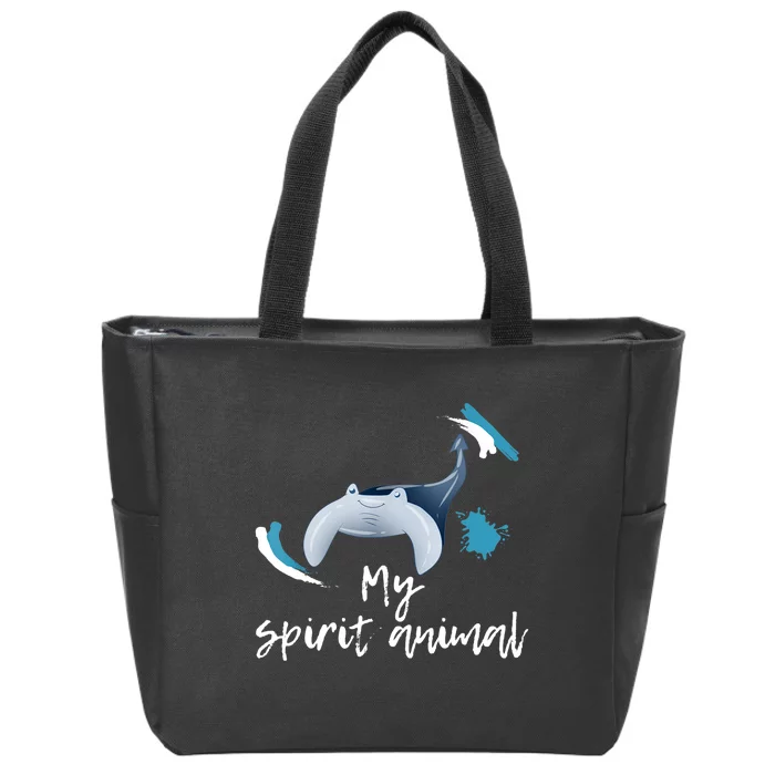 Manta Ray My Spirit Animal Stingray Manta Sea Rays Lovers TShirt Zip Tote Bag