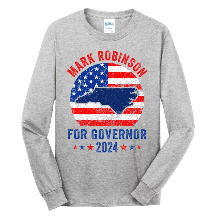 Mark Robinson North Carolina For Governor Election Tall Long Sleeve T-Shirt