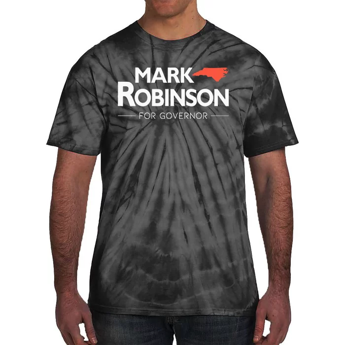 Mark Robinson North Carolina For Governor Election 2024 NC Tie-Dye T-Shirt