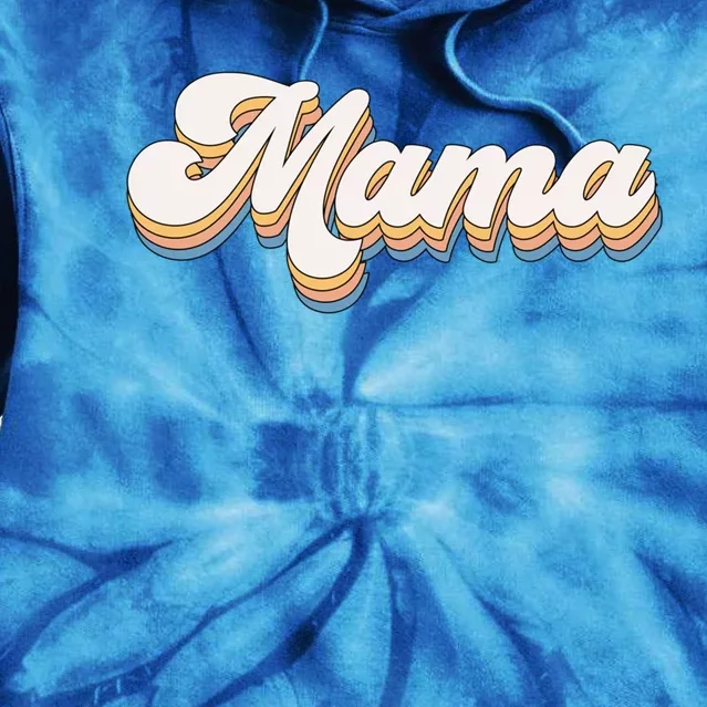 Mama Retro New Mom Funny Gift Tie Dye Hoodie