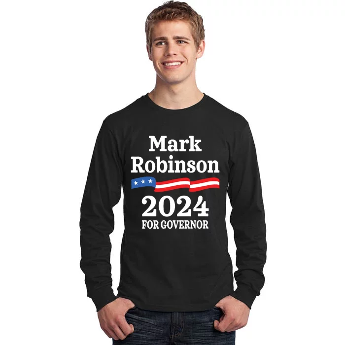 Mark Robinson North Carolina For Governor Election 2024 Nc Tall Long Sleeve T-Shirt