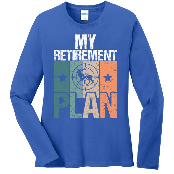 My Retiret Plan Grandfather Stag Deer Hunting Doe Retiree Gift Ladies Long Sleeve Shirt