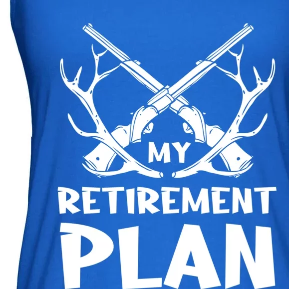 My Retiret Plan Hunter Great Gift Ladies Essential Flowy Tank