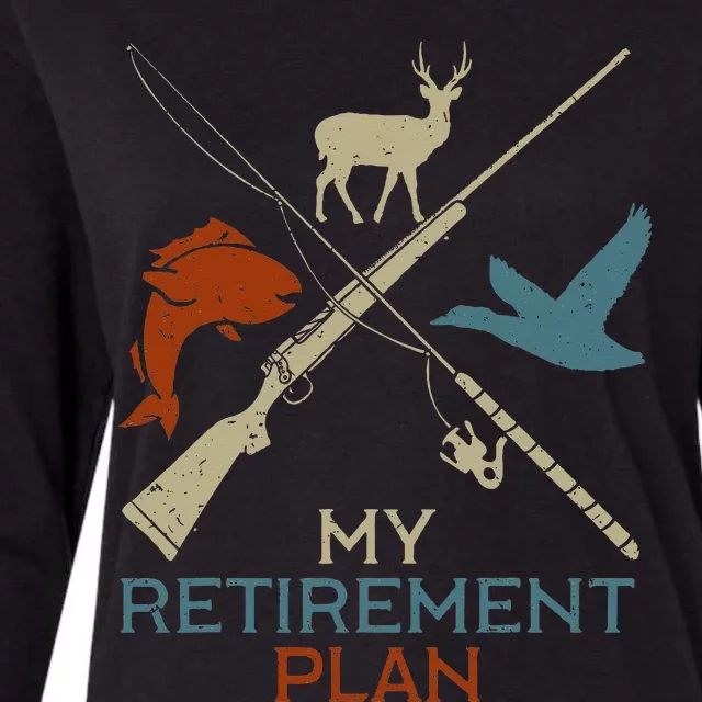 My Retirement Plan Hunting Fishing Hunter Grandfather Womens Cotton Relaxed Long Sleeve T-Shirt