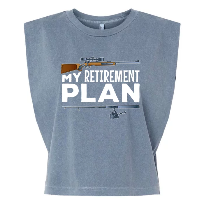 My Retiret Plan Hunting Fishing Hunter Grandad Grandpa Gift Garment-Dyed Women's Muscle Tee