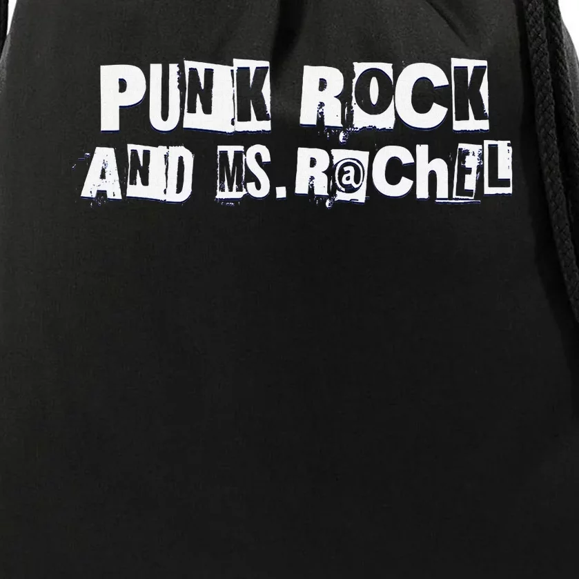 Ms. Rachel Punk Rock And Ms. Rachel Funny Ms Rachel Drawstring Bag