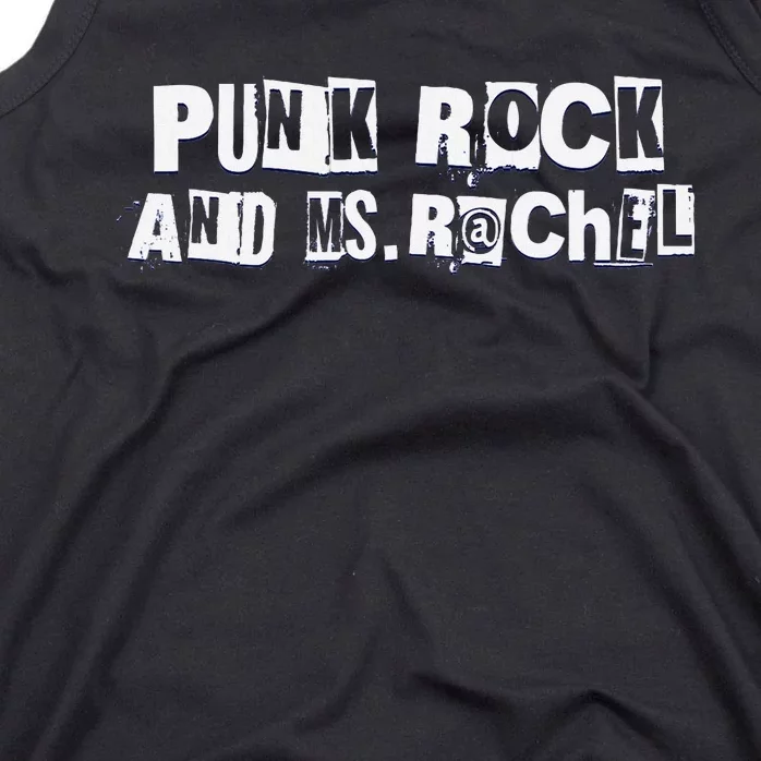 Ms. Rachel Punk Rock And Ms. Rachel Funny Ms Rachel Tank Top