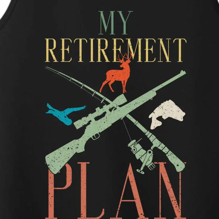 My Retiret Plan Hunting Deer Duck Hunt Hunter Gift Performance Tank