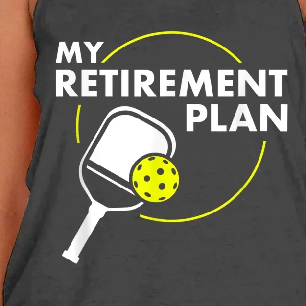 My Retirement Plan Funny Pickleball Slogan Gift Women's Knotted Racerback Tank