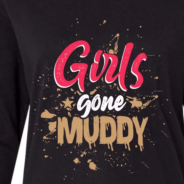 Mud Run Princess Girl Gone Muddy Team Girl ATV Womens Cotton Relaxed Long Sleeve T-Shirt