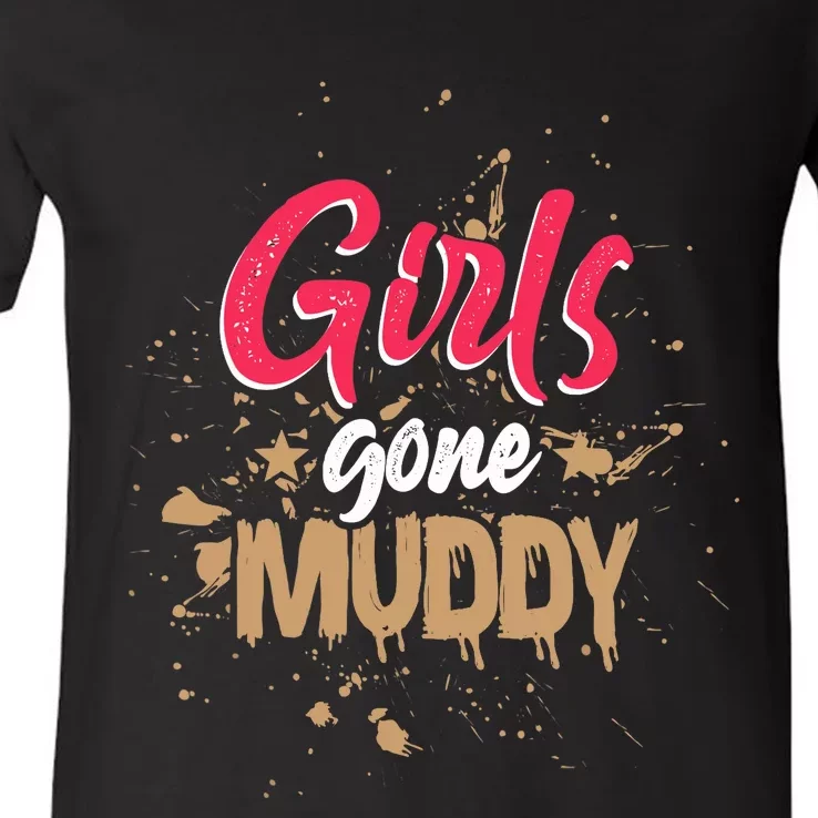 Mud Run Princess Girl Gone Muddy Team Girl ATV V-Neck T-Shirt